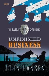 Enlarge image Cover: Unfinished Business - John R. Hansen Incorporated