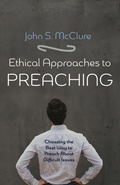 Cover: Ethical Approaches to Preaching - Wipf & Stock Publishers