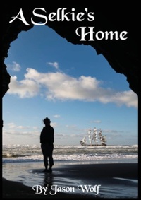 Enlarge image Cover: A Selkie's Home - Jason Wolf