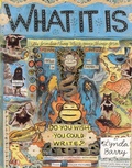 Cover: What It Is - Drawn & Quarterly