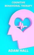Cover: Cognitive Behavioral Therapy - ThePublishing