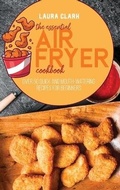 Cover: The Essential Air Fryer Cookbook - EP Enterprise