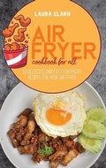 Cover: Air Fryer Cookbook For All - EP Enterprise