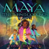 Enlarge image Cover: Maya and the Return of the Godlings - HarperAudio