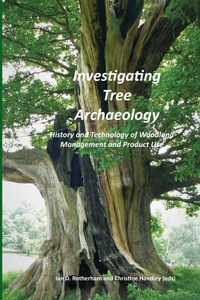 Enlarge image Cover: Investigating Tree Archaeology - Wildtrack Publishing