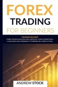 Cover: Forex Trading For Beginners - Global Group Marketing Ltd