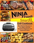 Cover: Ninja Foodi Smart XL Grill Cookbook 2021 - Rockpress