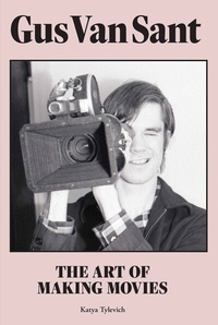 Enlarge image Cover: Gus Van Sant - Laurence King Publishing
