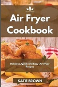 Cover: Air Fryer Cookbook - Orion Edition Ltd