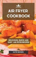 Cover: Air Fryer Cookbook - Orion Edition Ltd