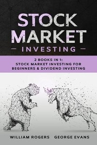 Enlarge image Cover: Stock Market Investing - William Rogers & George Evans