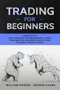 Enlarge image Cover: Trading for Beginners - William Rogers & George Evans