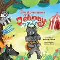 Cover: The Adventures of Johnny Doggy - Storybook Genius, LLC