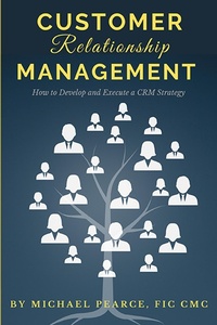 Enlarge image Cover: Customer Relationship Management - Business Expert Press