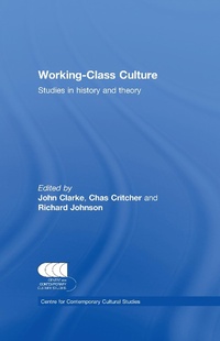 Enlarge image Cover: Working Class Culture - Routledge