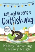 Cover: Collard Greens and Catfishing - Kicksass Creations