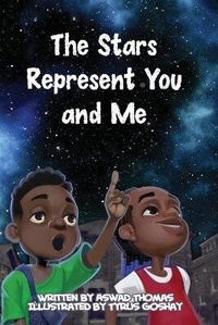 Enlarge image Cover: The Stars Represent You and Me - King & Queen Publishing
