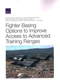 Abbildung von: Fighter Basing Options to Improve Access to Advanced Training Ranges - RAND
