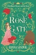 Cover: The Rose Gate - Hanna Sandvig
