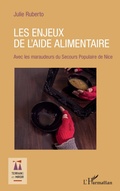 Cover: Les enjeux de l'aide alimentaire - Terrains en miroir