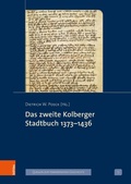 Bild: Das zweite Kolberger Stadtbuch 1373-1436 - Böhlau