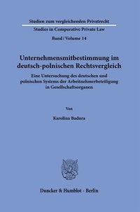 Abbildung von: Unternehmensmitbestimmung im deutsch-polnischen Rechtsvergleich. - Duncker & Humblot