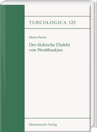 Abbildung von: Der türkische Dialekt von Westthrakien - Harrassowitz Verlag