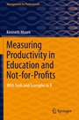 Cover: Measuring Productivity in Education and Not-for-Profits - Springer