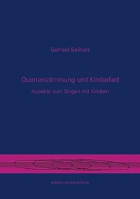 Abbildung von: Quintenstimmung und Kinderlied - Edition Zwischentöne