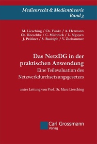 Abbildung von: Das NetzDG in der praktischen Anwendung - Carl Grossmann Verlag
