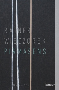 Abbildung von: Pirmasens - Dittrich Verlag ein Imprint der Velbrück GmbH Bücher und Medien