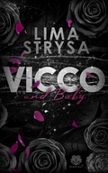 Cover: VICCO und Baby (ROSE-Reihe 3) - Nova MD
