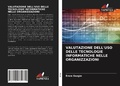 Cover: Valutazione Dell'uso Delle Tecnologie Informatiche Nelle Organizzazioni - Edizioni Sapienza