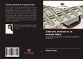 Cover: Citizens United et la presse libre - Editions Notre Savoir