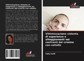 Cover: Vittimizzazione violenta di esperienze e atteggiamenti nei confronti del crimine con coltello - Edizioni Sapienza