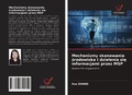 Cover: Mechanizmy skanowania srodowiska i dzielenia sie informacjami przez MSP - Wydawnictwo Nasza Wiedza