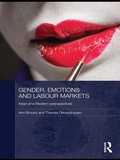Cover: Gender, Emotions and Labour Markets - Asian and Western Perspectives - Routledge