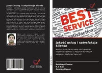 Enlarge image Cover: Jakosc uslug i satysfakcja klienta - Wydawnictwo Nasza Wiedza