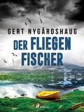 Cover: Der Fliegenfischer - Saga Egmont