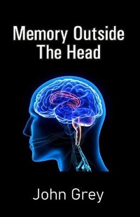 Enlarge image Cover: Memory Outside The Head - Cyberwit.Net