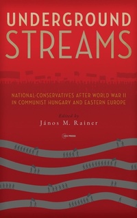 Enlarge image Cover: Underground Streams - Central European University Press