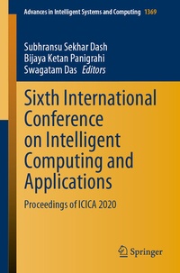 Enlarge image Cover: Sixth International Conference on Intelligent Computing and Applications - Springer