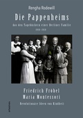 Cover: Die Pappenheims: Aus den Tageb&uuml;chern einer Berliner Familie 1910-1920 - artesinex verlag