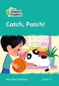 Cover: Level 3 - Catch, Patch! - Collins