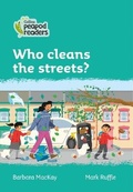 Cover: Level 3 - Who cleans the streets? - Collins