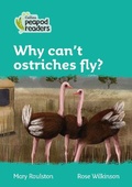 Cover: Level 3 - Why can't ostriches fly? - Collins
