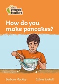 Cover: Level 4 - How do you make pancakes? - Collins