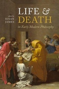 Cover: Life and Death in Early Modern Philosophy - Oxford University Press