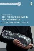 Cover: The Culture-Breast in Psychoanalysis - Routledge