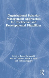 Enlarge image Cover: Organizational Behavior Management Approaches for Intellectual and Developmental Disabilities - Routledge